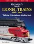 Greenberg's Guide to Lionel Trains 1945-1969: Motive Power & Rolling Stock
