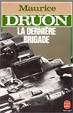 La derni�re brigade
