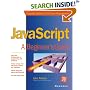 JavaScript: A Beginner's Guide