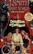 Night World: Daughters Of Darkness