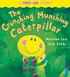 The Crunching Munching Caterpillar