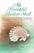 Books : My Beautiful Broken Shell: Discovering Beauty in Our Brokeness