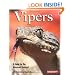 Vipers: Guide for the Advanced Hobbyist (Complete Pet Owner's Manual)