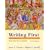 Writing First With Readings Practice In Context Third Edition