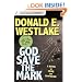 God Save the Mark: A Novel of Crime and Confusion
