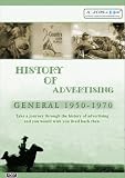 History of Advertising General 1950 - 1970