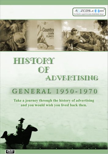 History of Advertising General 1950 - 1970 - 