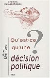 Qu\'est-ce qu\'une décision politique ?