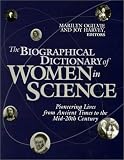 Review Routledge  / Biographical Dictionary of Women in Science: Pioneering Lives from Ancient Times to the Mid-20th Century