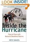 Inside the Hurricane: Face to Face with Nature's Deadliest Storms