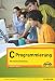 Produkt-Bild: C Programmierung: Programmieren mit einfachen Beispielen