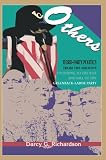 Others: Third-Party Politics From the Nations Founding to the Rise and Fall of the Greenback-Labor Party