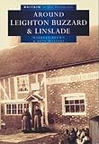 Leighton Buzzard & Linslade : with Heath & Reach, Eggington, Stanbridge & Billington