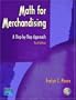 Math for Merchandising: A Step-by-Step Approach (3rd Edition)