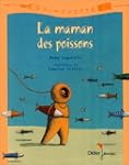 La maman des poissons