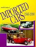 Standard Catalog of Imported Cars 1946-1990 (Standard Catalog of Imported Cars)