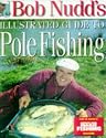 Bob Nudd's Illustrated Guide to Pole Fishing