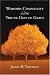 Worship, Community & the Triune God of Grace