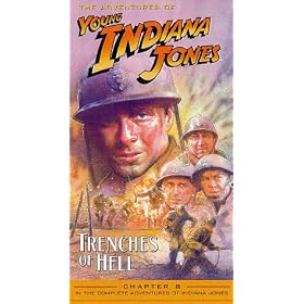Adventures of Young Indiana Jones, Chapter 8 - Trenches of Hell [VHS]