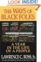 The Ways Of Black Folks: A Year in the Life of a People