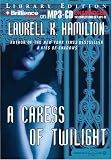 A Caress of Twilight