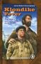 Klondike Fever: The Story of the Last Great Gold Rush (Settling the West II)