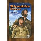 Klondike Fever: The Story of the Last Great Gold Rush (Cover-to-Cover Chapter Books) by  Alvin Robert Cunningham