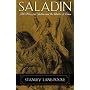 Saladin and the Fall of the Kingdom of Jerusalem