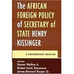 The African Foreign Policy of Secretary of State Henry Kissinger: A Documentary Analysis book cover