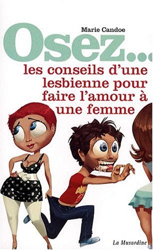 Les conseils d'une lesbienne pour faire l'amour à une femme
