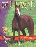 Horse with Sticker (Sticker Safari Books)