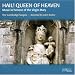 Classical Music : Hail Queen of Heaven