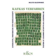 Kafkas Verfahren: Literatur, Individuum und Gesellschaft im Umkreis von Kafkas Briefen an Milena