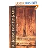 A House for My Name: A Survey of the Old Testament