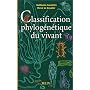 La classification phylog�n�tique du vivant de Guillaume Lecointre