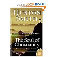 The Soul of Christianity: Restoring the Great Tradition (Plus)