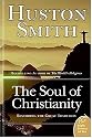 The Soul of Christianity: Restoring the Great Tradition (Plus)