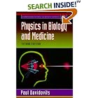 Physics in Biology and Medicine (Complementary Science) by Biophysics