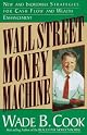 Wall Street Money Machine, Volume 1