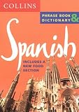 Books : Collins Spanish Phrase Book and Dictionary (Collins Language Packs)