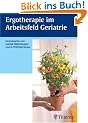 Ergotherapie im Arbeitsfeld Geriatrie