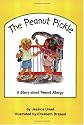 The Peanut Pickle: A Story About Peanut Allergy