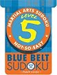 Martial Arts Sudoku Level 5: Blue Belt Sudoku
