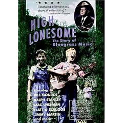 High Lonesome - The Story of Bluegrass Music by 