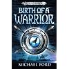 Birth of a Warrior: Spartan 2 (Spartan Warrior)