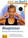 Akupressur. GU Ratgeber Gesundheit