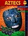 Book Aztecs (Craft Topics)