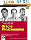 Professional Oracle Programming (Programmer to Programmer)