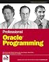 Professional Oracle Programming (Programmer to Programmer)