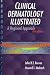 Books : Clinical Dermatology Illustrated: A Regional Approach